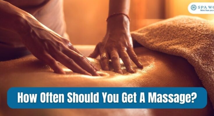 How Often Should You Get a Body Massage?