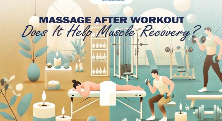 Is Body Massage Good for Muscle Recovery?